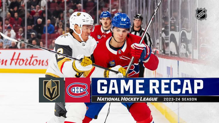 Golden Knights – Canadiens