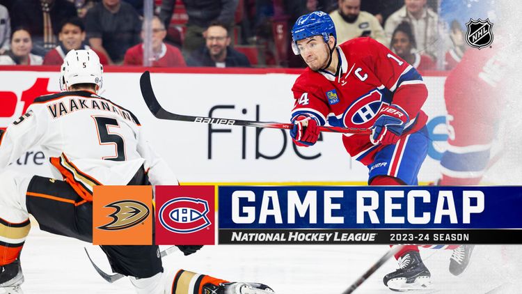 Ducks – Canadiens